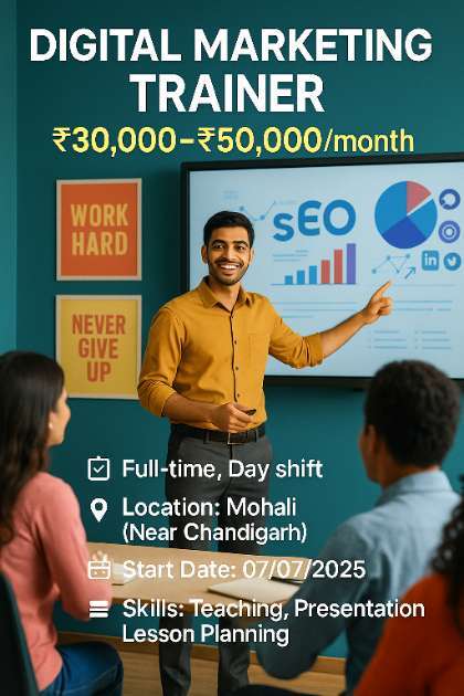 Digital Marketing Trainer job in Chandigarh